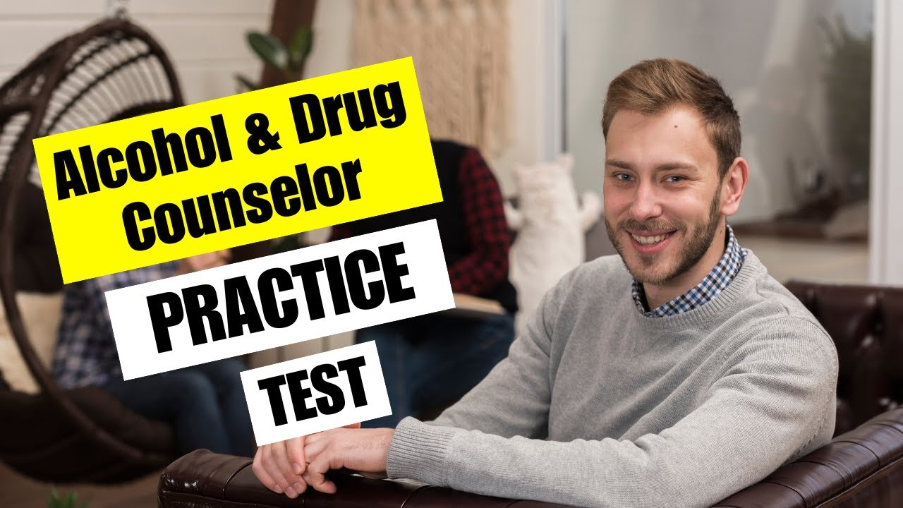 ADC Practice Test 2026 Alcohol and Drug Counselor Exam Questions & Answers Certification Test Prep