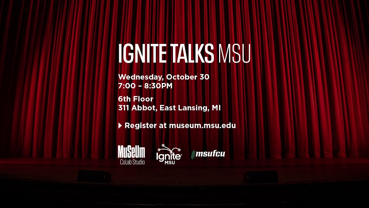 Ignite Talks MSU #3 on October 30, 2024