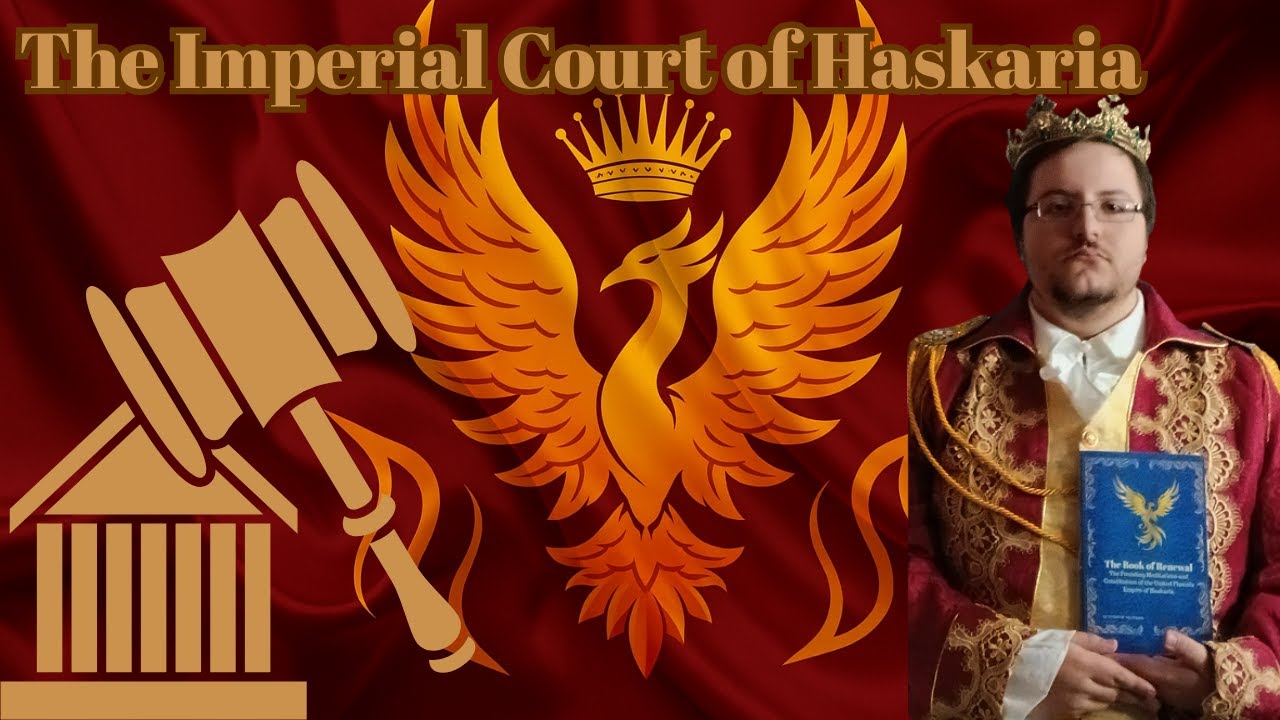 Inside the Imperial Court of Haskaria: How Our Government Actually Works