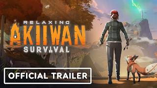 Akiiwan: Relaxing Survival - Official Demo Announcement Trailer | IGN Fall Fan Fest 2026
