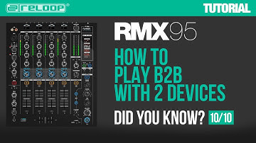 Reloop RMX-95 - How to Play B2B with 2 Devices Did You Know? (Tutorial)