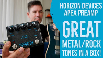 HORIZON APEX PREAMP - AMAZING HEAVY TONES! demo by Pete Thorn