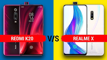 Redmi K20 vs Realme X || Full Comparison - Display, Camera, Battery, Benchmark & More...