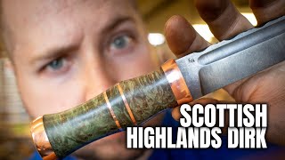 Building the Scottish 'Dirk' Dagger Knife!