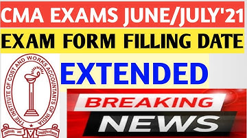 CMA JUNE/JULY 2021 EXAM FORM DATES EXTENDED I BREAKING NEWS