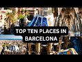 Top tourist attractions in barcelona you must visit  chronicles of fame