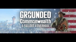 Let's Play Grounded Commonwealth: A Fallout 4 Overhaul (47/???) | The Gamer's Block