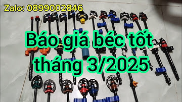 Báo giá các dòng béc tưới hiệu quả giá tốt tháng 3/2025.#water #mientay #caygiong