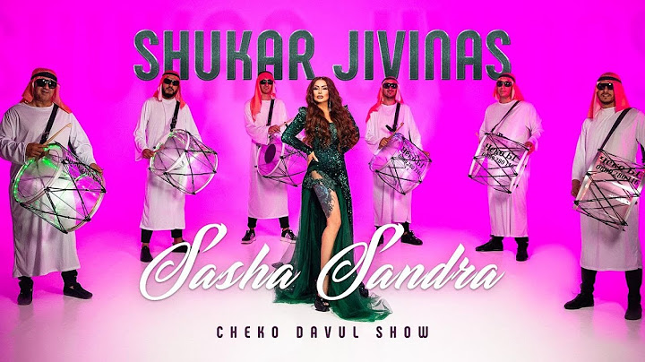 Саша САНДРА - Шукаp Живинас / Sasha SANDRA -  Shukar Jivinas