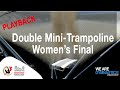 FIG WORLD CHAMPIONSHIP REPLAY: 2019 Double-Mini Trampoline Women's Final