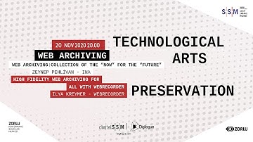 Ilya Kreymer x Zeynep Pehlivan -- Web Archiving