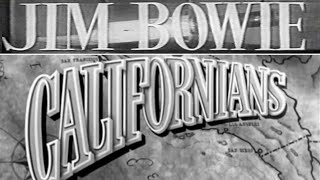 Classic TV Themes: Jim Bowie / The Californians 