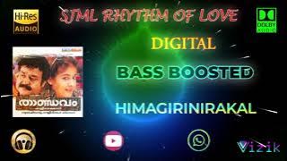 Himagiri Nirakal - Thandavam - Perumbavoor G Raveendranath - Bass Boosted - Hi Res Audio Song