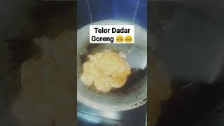 Telor Dadar goreng #shorts