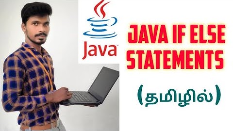if else Statement in java || Control Statements in java || java in tamil || Sivas Infotech