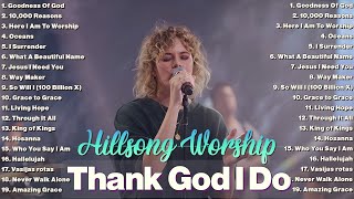 Goodness Of God🙏Hillsong Worship Songs: A Musical Pilgrimage for Your Soul in 2024