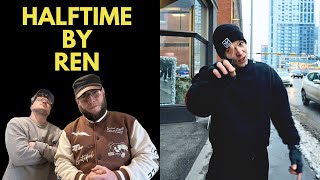 HALFTIME (NAS RETAKE) - REN (UK Independent Artists React) REN BACK WITH THE BARZ!!