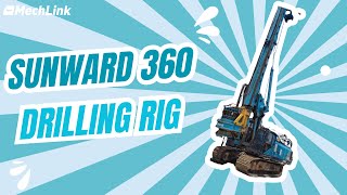 MechLink | Sunward 360 Drilling Rig