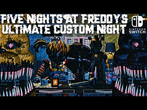 Ultimate Custom Night for Nintendo Switch - Nintendo Official Site