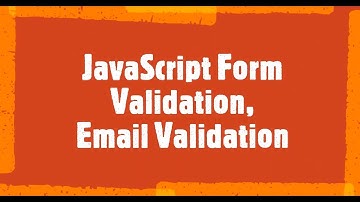 Javascript Form Valiidation, Email Validation