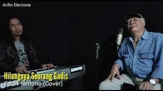 Hilangnya Seorang Gadis_Deddy Dores_Cover by EDDI PRAMONO