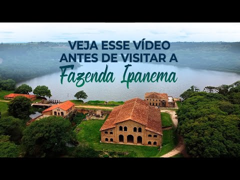 Dicas Para Quem Vai Visitar a Fazenda Ipanema perto de Sorocaba, SP