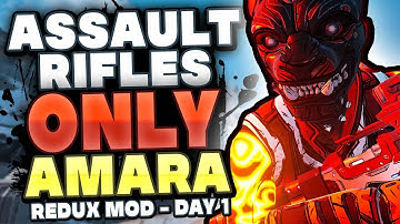 THE BIG SUCC IS OP! - Borderlands 3 Redux AR ONLY Amara Playthrough - Day #1 (Modded Playthrough!)