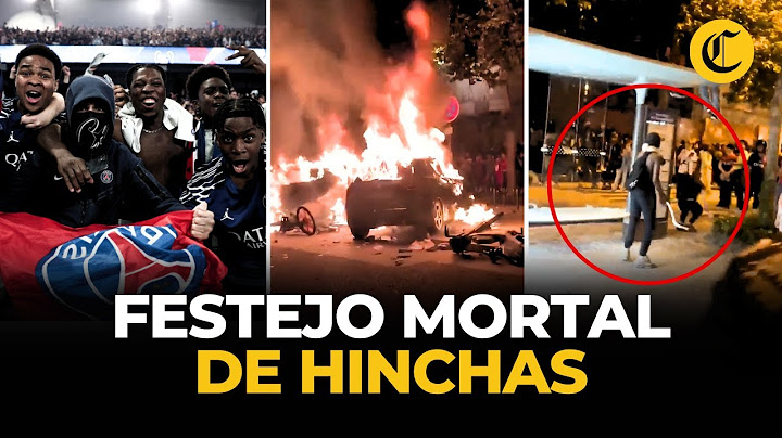 Celebración del PSG termina en tragedia: 2 muertos y 559 detenidos en Francia | El Comercio