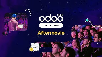 Odoo Experience 2025: Dream Big. Build Bold. Innovate Together - Aftermovie