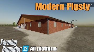 Modern Pigsty  / FS22 mod for all platforms