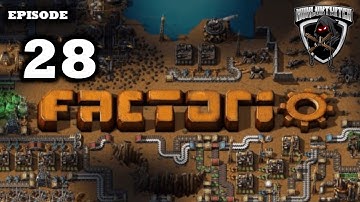 Mukluk Plays Factorio Part 28