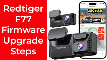 Firmware Update Steps - RedTiger F77 Dash Camera