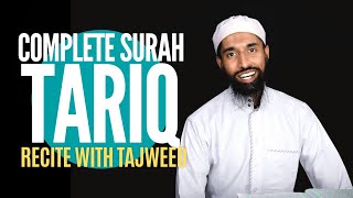 Surah Tariq 86 | Learn to Recite with Tajweed Rules سورۃ الطارق | Wisam Sharieff
