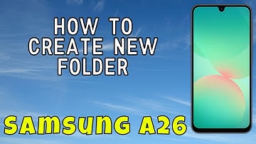 How to Create New Folder Samsung A26 || Create Folder in My files  - Easy Guide