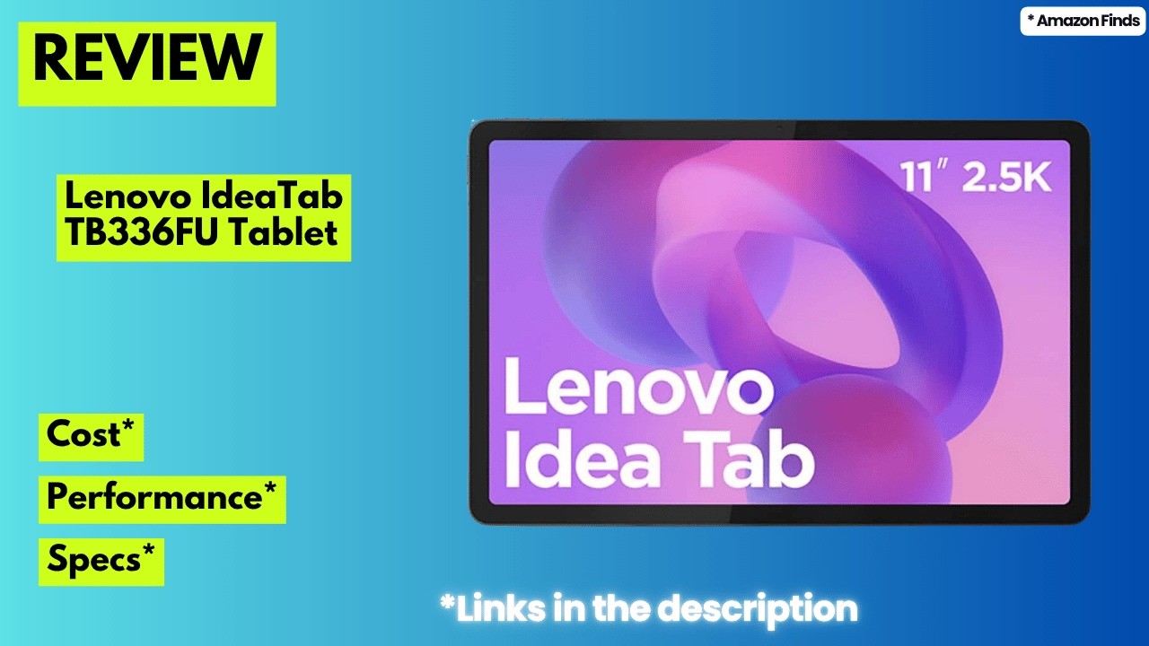 Lenovo IdeaTab TB336FU Review: 2.5K Display, Android 15 & Powerful