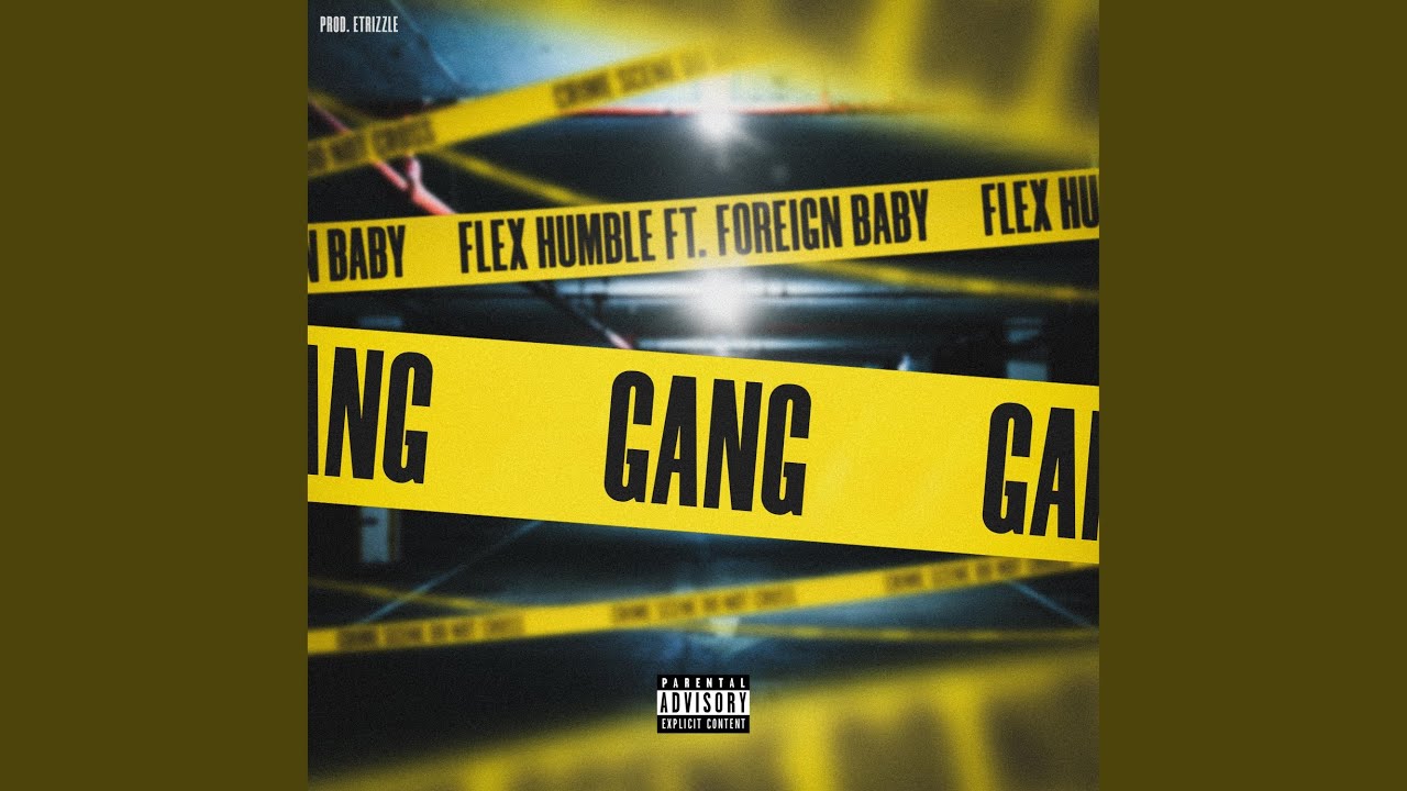 Gang (feat. Foreign Baby) - YouTube
