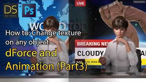 Daz Studio 4.12: dForce and Animation (Part 3/3) , change the default texture of objects