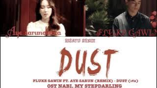 เศษ (Dust)  Fluke Gawin & อ้าย สรัลชนา (version)