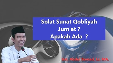 Apakah Ada Solat Sunat Qobliyah Jumat ? | Ust. Abdul Somad, Lc. MA