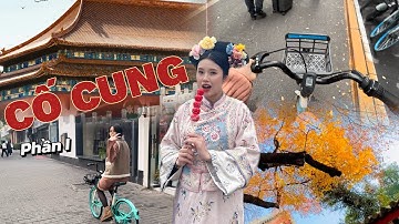 24H KHÁM PHÁ CỐ CUNG-TỬ CẤM THÀNH TẠI BẮC KINH (P1)