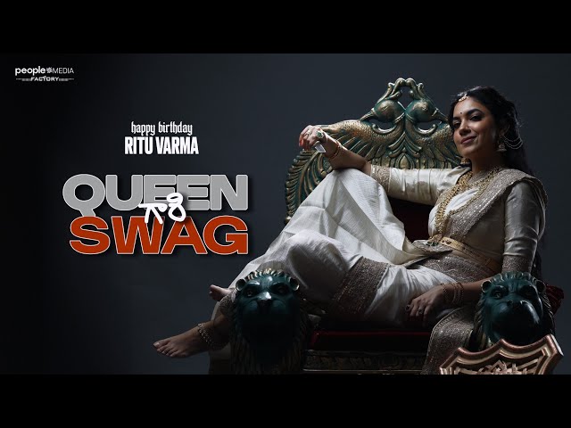 Queen Gari SWAG | Ritu Varma | Sree Vishnu | TG Vishwa Prasad | Hasith Goli | People Media Factory class=