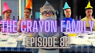 The Crayon Family: &quot;Your Wife&#39;s Box&quot;  Episode 82