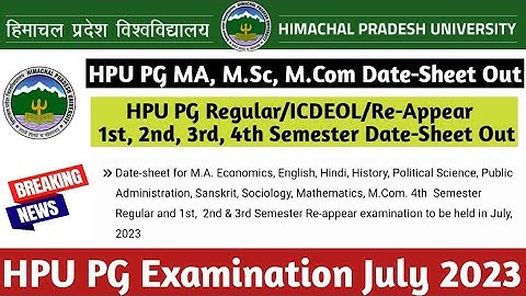 HPU PG MA, M.Sc, M.Com 1st, 2nd, 3rd, 4th Semester Datesheet Out|Regular/ICDEOL/Private/Re-Appear|