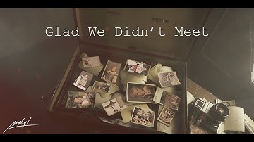 Glad We Didn