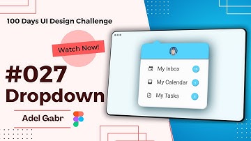 Create Dropdown Page with Figma | Daily UI Design Challenge 027
