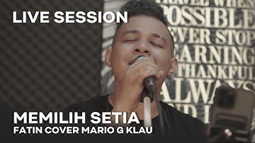 Thumbnail of FATIN SHIDQIA - Memilih Setia [MGK LIVE SESSION]
