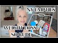 EMPTIES | RUDENESS RANT | WEIGHT LOSS #loveyourlife