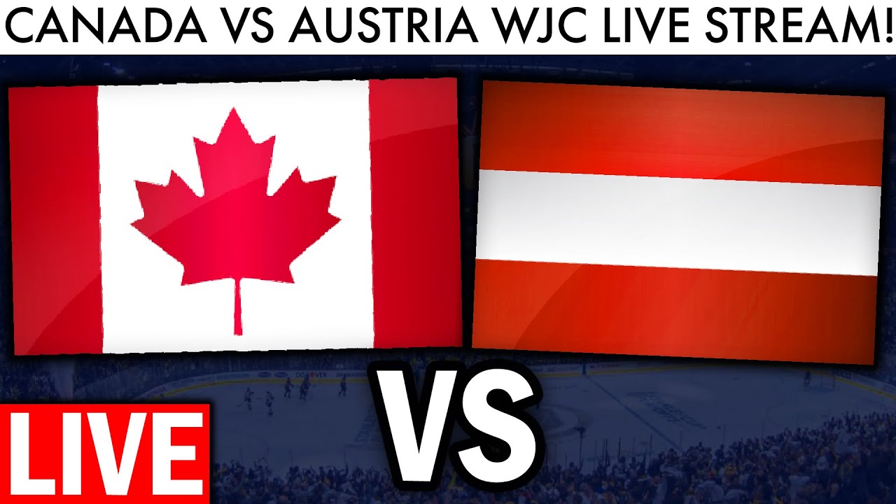 CANADA VS AUSTRIA GAME LIVE STREAM! (WORLD JUNIORS 2022 Reaction IIHF WJC NHL Draft Prospect)