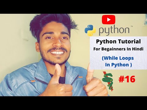 What is While Loop In Python ? How To Use While Loop In Pyhton ? Python Tutorial For Begainners| #16