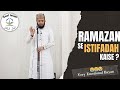 Ramazan se istifadah kaise  by sheikh zafar noman makki hafizaullah asalislam islamicbayan